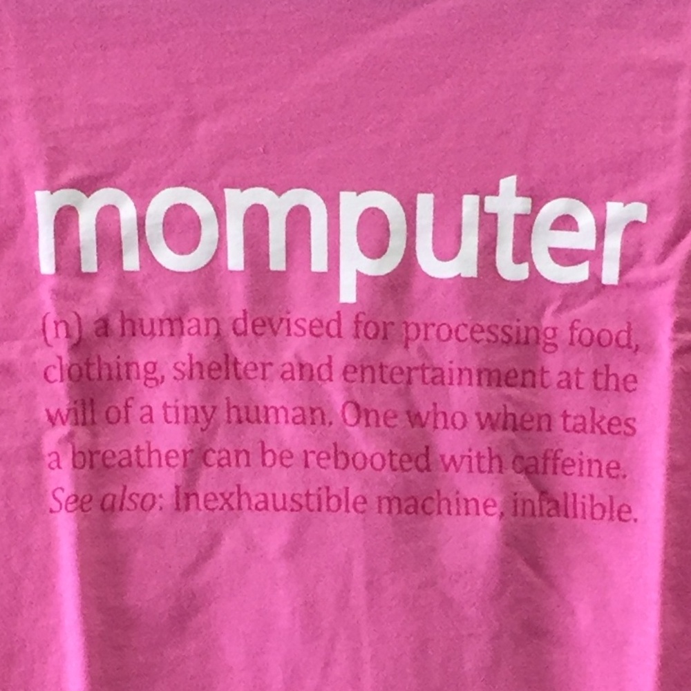 NWOT Momputer Mother Humor New Ladies T-Shirt